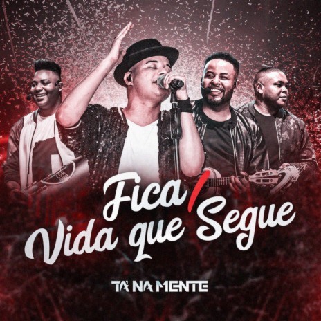 Fica / Vida Que Segue (Ao Vivo) ft. Rony Lúcio | Boomplay Music