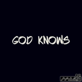 GOD KNOWS