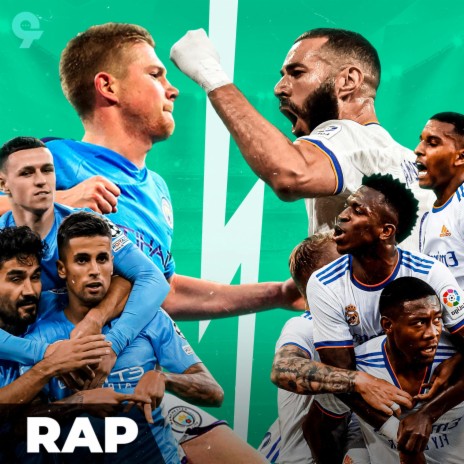 Rap do Manchester City vs Real Madrid : Champions League 2022 ft. FutRap | Boomplay Music