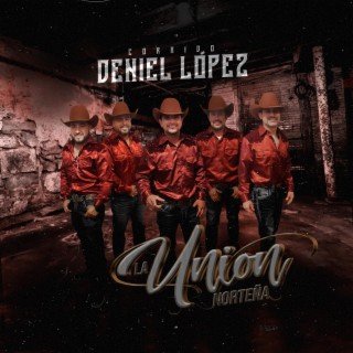 Corrido Daniel Lopez