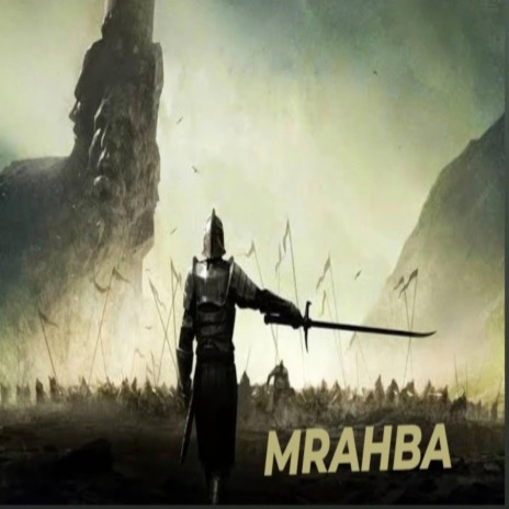 Mrahba | Boomplay Music