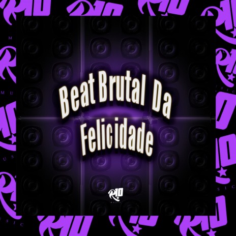 Beat Brutal da Felicidade ft. MC Madan, MC HENRY & DJ YJ | Boomplay Music