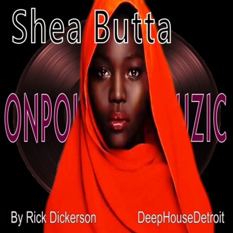 Shea Butta (Original Mix)