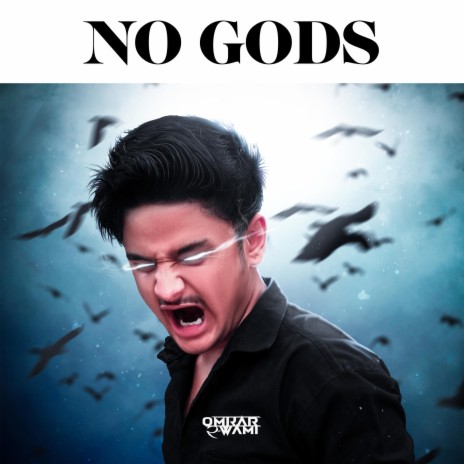 NO GODS | Boomplay Music