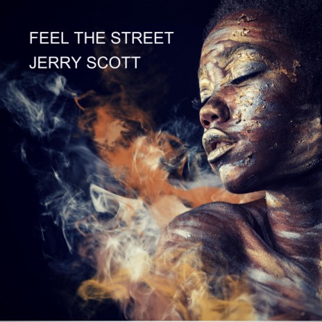 FEEL THE STREET | Boomplay Music