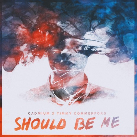 Should Be Me | Boomplay Music