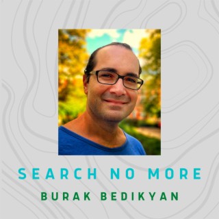 Search No More