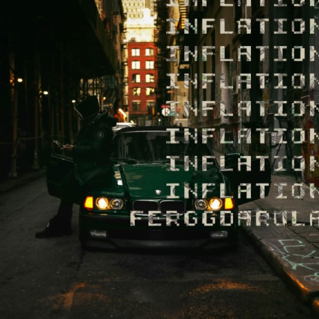 INFLATION | Boomplay Music