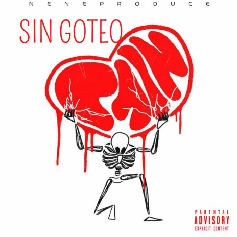 SIN GOTEO | Boomplay Music