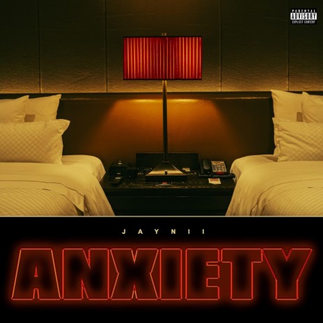 Anxiety | Boomplay Music