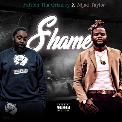 Shame (feat. Nijad Taylor) | Boomplay Music