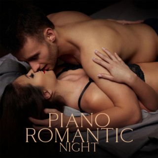 Piano Romantic Night: Midnight Sensual Jazz for Lovers, Emotional Piano BGM, Peaceful Instrumental Piano Music