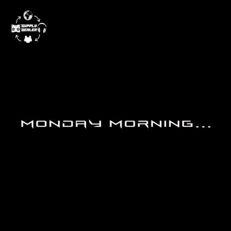 Monday Morning | Boomplay Music