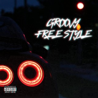 Groovy Freestyle