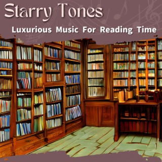 Luxurious Music for Reading Time