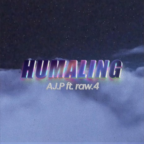 HUMALING | Boomplay Music