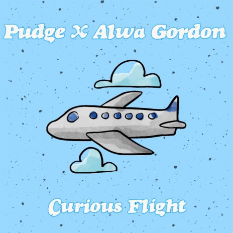 Curious Flight ft. Alwa Gordon | Boomplay Music