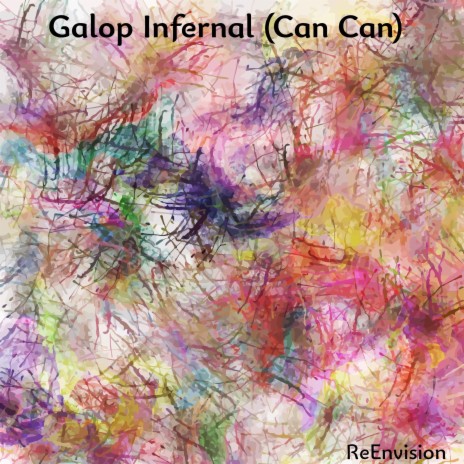Galop Infernal (Can Can) | Boomplay Music