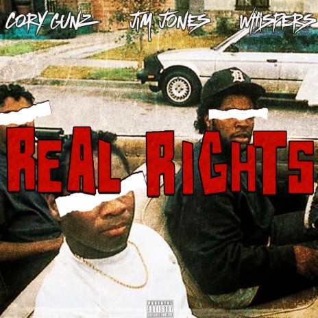 Real Rights ft. Jim Jones & Whispers | Boomplay Music