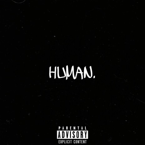 Human | Boomplay Music