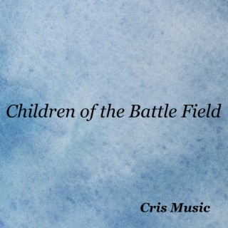 Children of the Battle Field