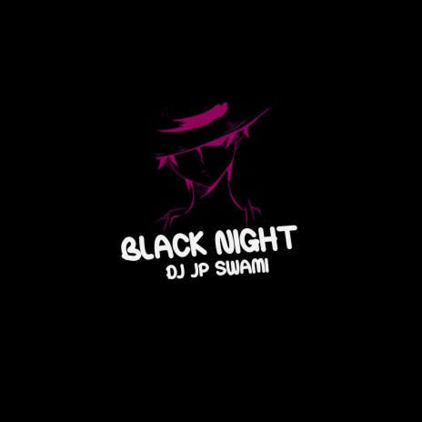 Black Night | Boomplay Music