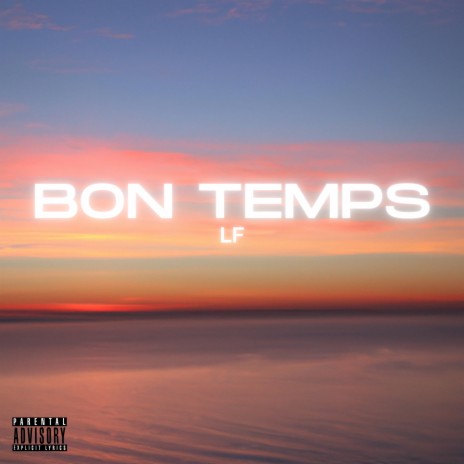 BON TEMPS | Boomplay Music