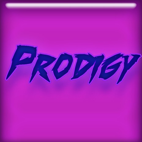 Prodigy | Boomplay Music