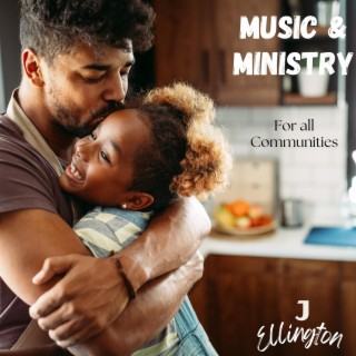 Music and Ministry (for all Communities)