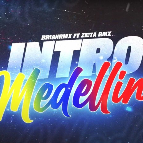 Intro medellin | Boomplay Music