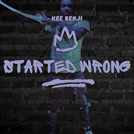 Started Wrong | Boomplay Music