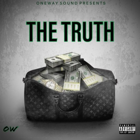 The Truth ft. 32 Still Paid | Boomplay Music