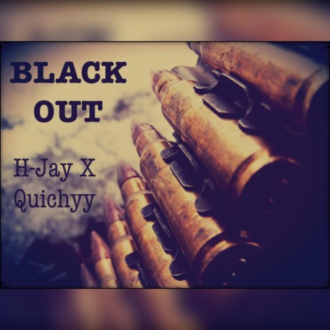 Black Out (feat. Quichyy) | Boomplay Music