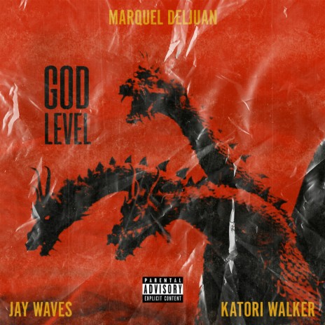 God Level (feat. Jay Waves & Katori Walker) | Boomplay Music