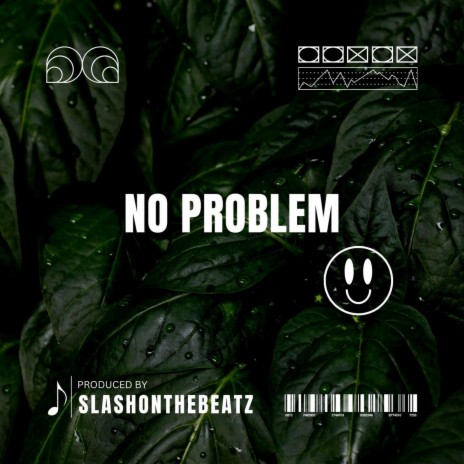 NO PROBLEM | Boomplay Music