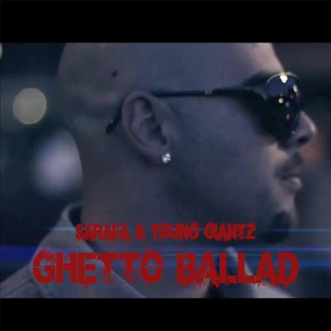 Ghetto Ballad (feat. Young Giantz) | Boomplay Music