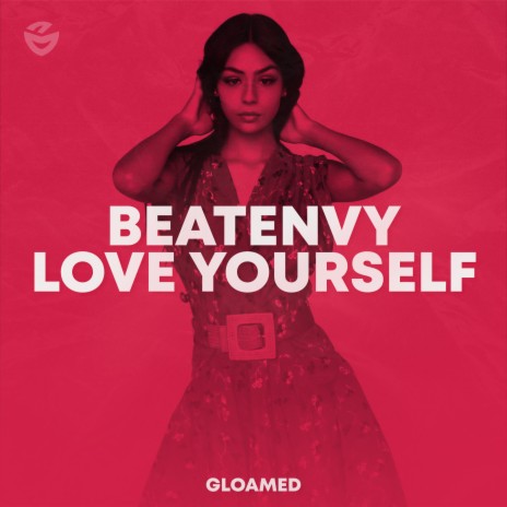 Love Yourself | Boomplay Music