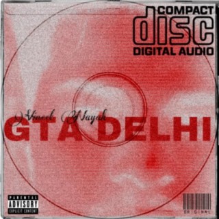 GTA Delhi Mixtape