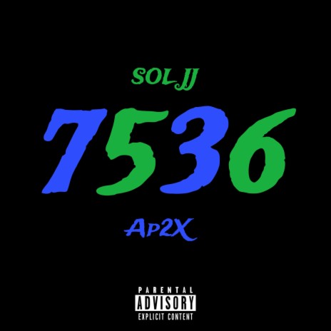 7536 ft. Ap2X | Boomplay Music