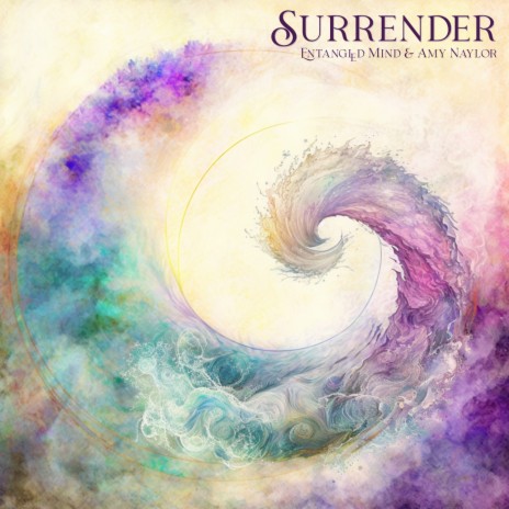 Surrender ft. Amy Naylor | Boomplay Music