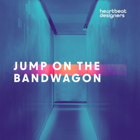 Jump On The Bandwagon (Mute Remix) | Boomplay Music