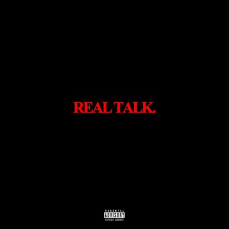 REALTALK. | Boomplay Music