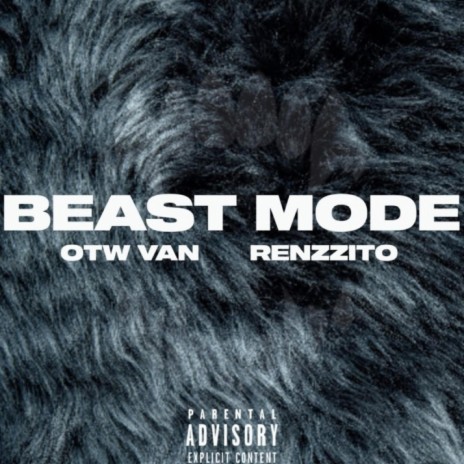 Beast Mode (feat. Renzzito)