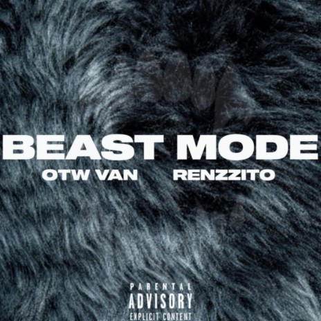 Beast Mode (feat. Renzzito) | Boomplay Music