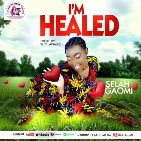 I Am Healed | Boomplay Music