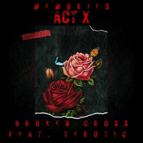Memories Act X ft. Verotic | Boomplay Music