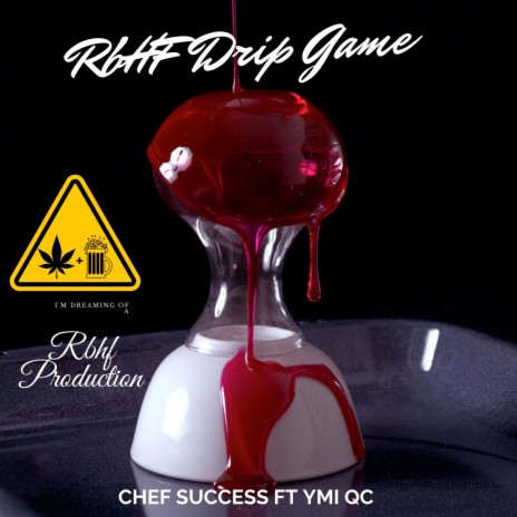 Rbhf Drip Game (feat. Ymi Qc) | Boomplay Music