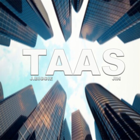 Taas ft. Sneez & J.Biggie | Boomplay Music