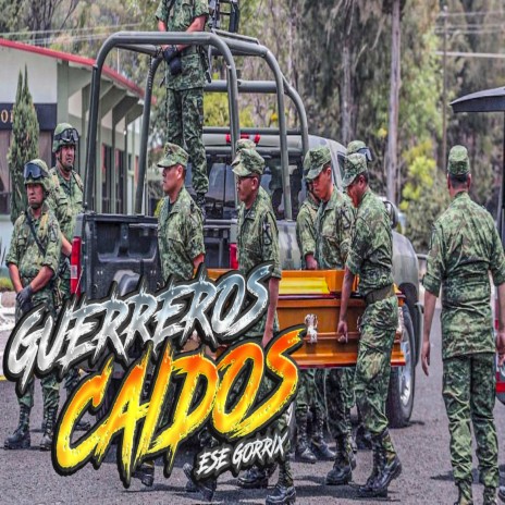 Guerreros Caidos | Boomplay Music