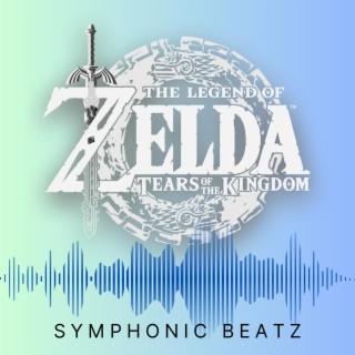 Zelda: Tears of the Kingdom (Orchestrated Game Soundtrack)